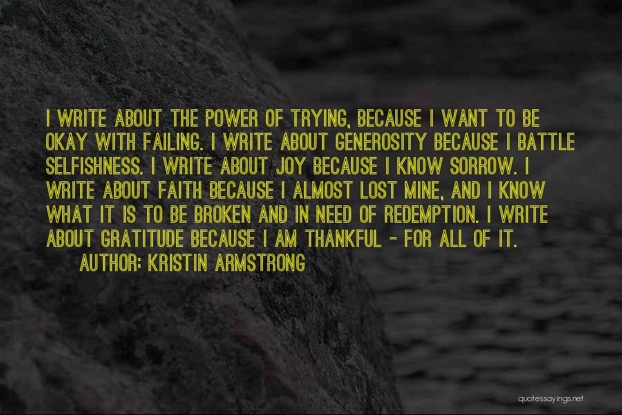 Lost And Broken Quotes By Kristin Armstrong