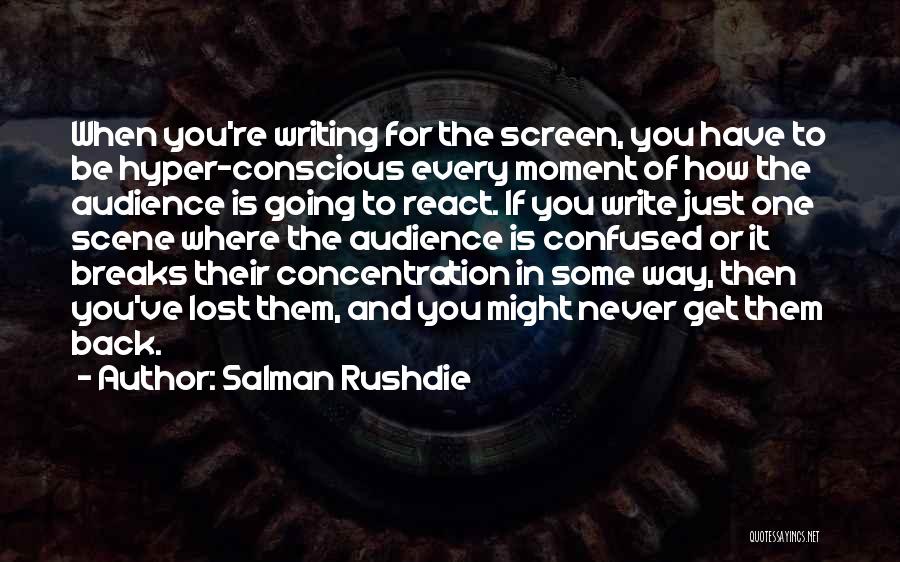 Lost And Confused Quotes By Salman Rushdie