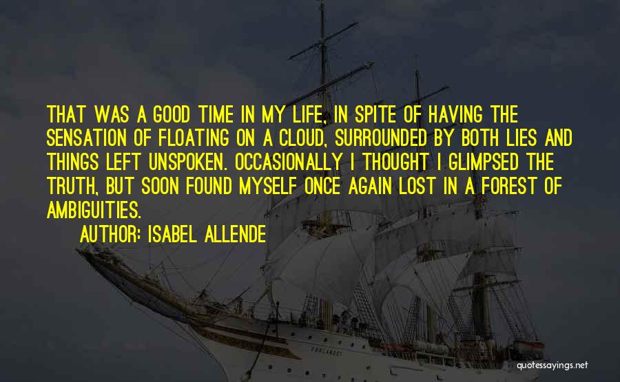 Lost And Found Myself Quotes By Isabel Allende