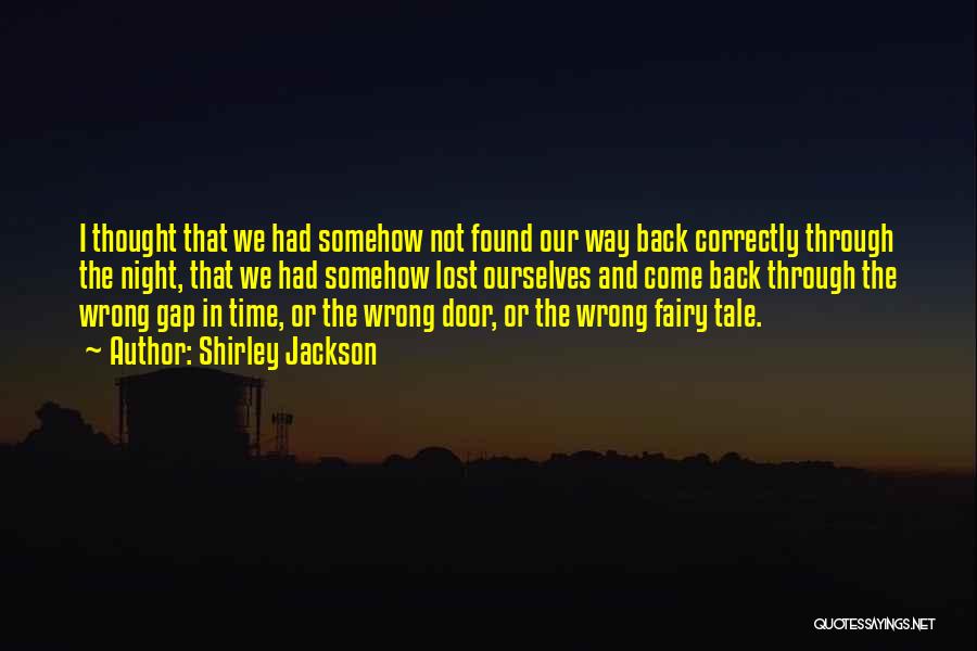 Lost And Found Quotes By Shirley Jackson