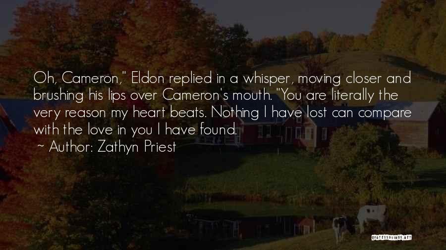 Lost And Found Quotes By Zathyn Priest