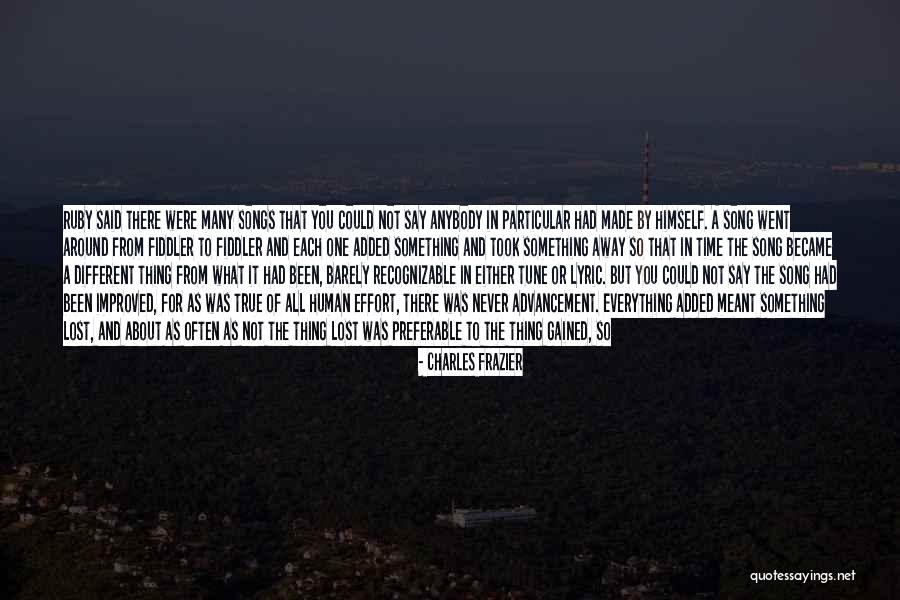 Lost And Gained Quotes By Charles Frazier Lost And Gained Quotes By Charles Frazier