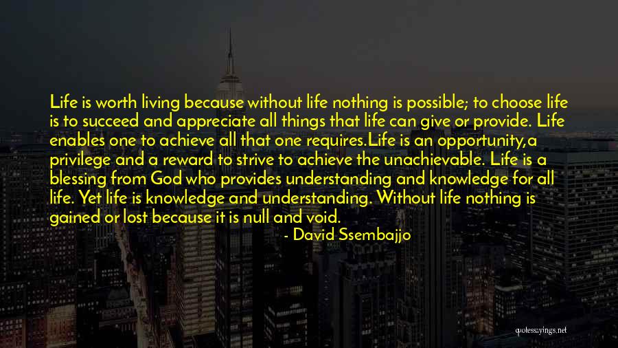 Lost And Gained Quotes By David Ssembajjo Lost And Gained Quotes By David Ssembajjo