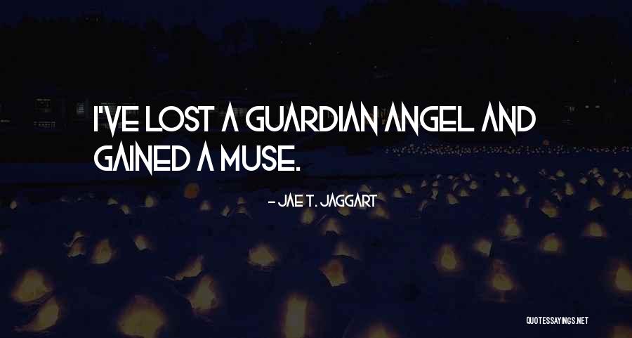 Lost And Gained Quotes By Jae T. Jaggart Lost And Gained Quotes By Jae T. Jaggart