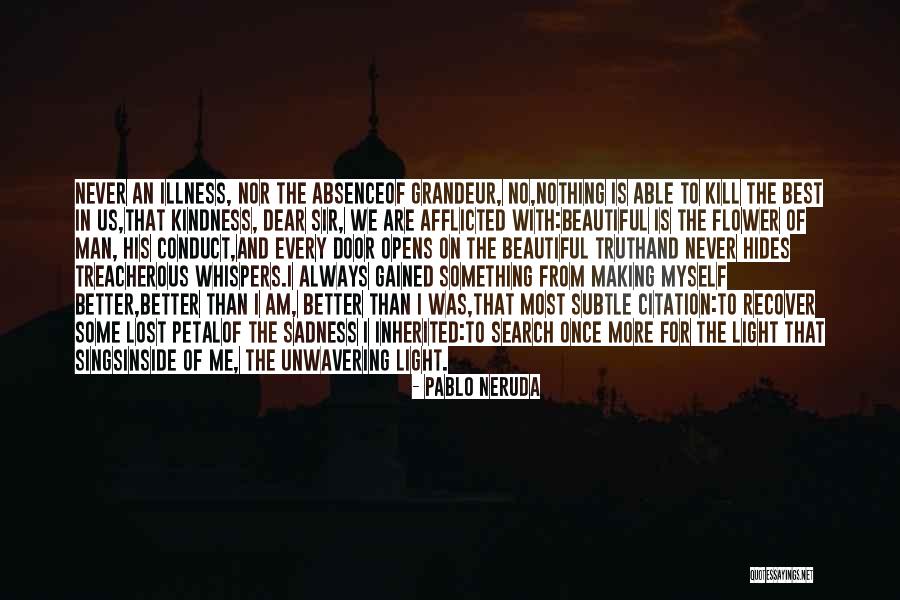Lost And Gained Quotes By Pablo Neruda Lost And Gained Quotes By Pablo Neruda