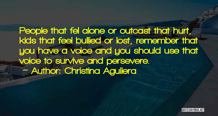Lost And Hurt Quotes By Christina Aguilera
