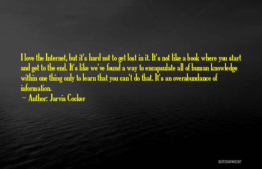 Lost And Not Found Quotes By Jarvis Cocker