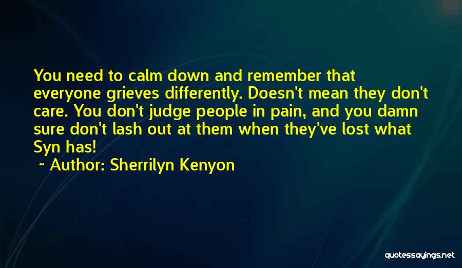 Lost And Pain Quotes By Sherrilyn Kenyon