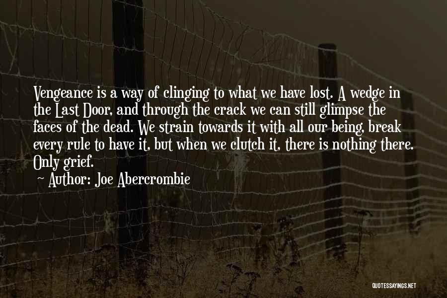 Lost And Quotes By Joe Abercrombie