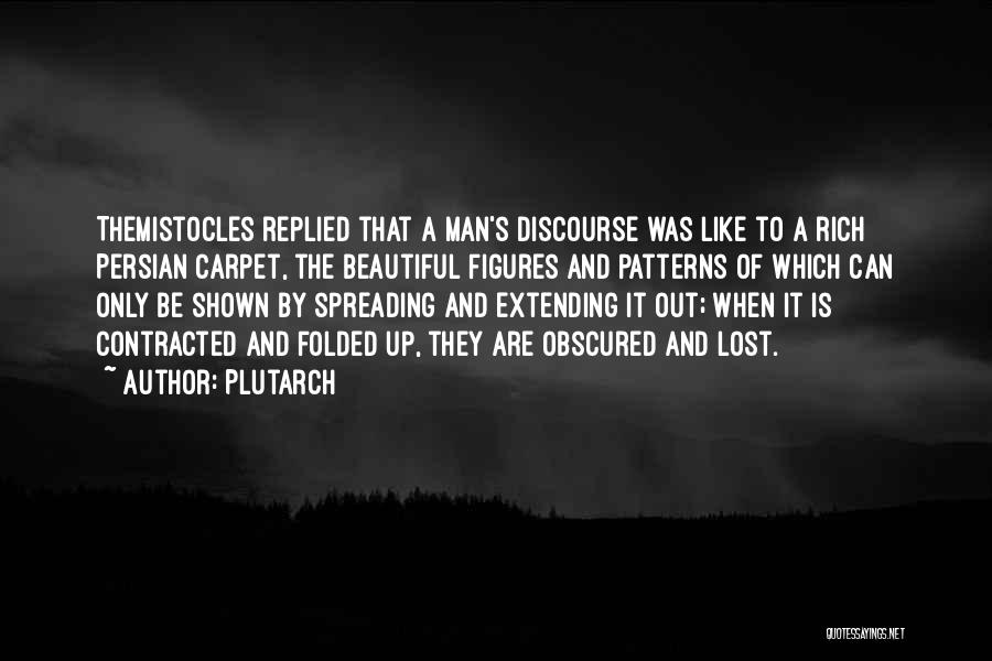 Lost And Quotes By Plutarch