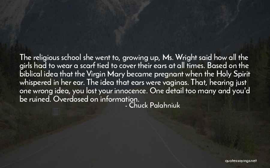 Lost At School Quotes By Chuck Palahniuk