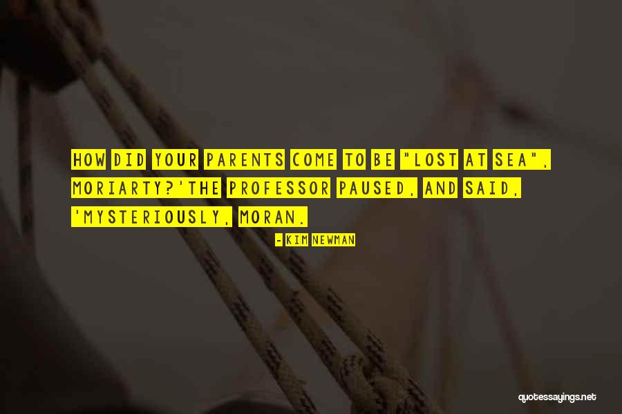 Lost At Sea Quotes By Kim Newman Lost At Sea Quotes By Kim Newman