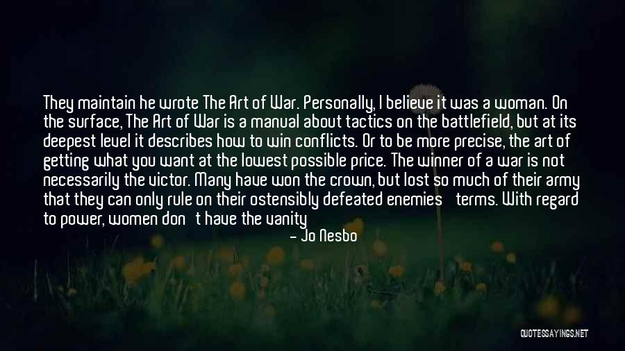 Lost Battle Win War Quotes By Jo Nesbo