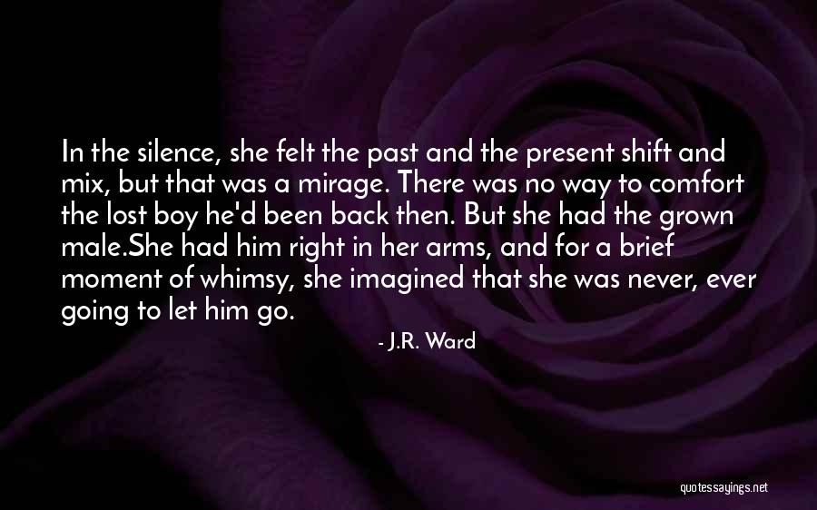 Lost Boy Quotes By J.R. Ward Lost Boy Quotes By J.R. Ward