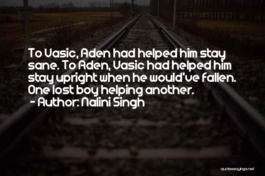 Lost Boy Quotes By Nalini Singh