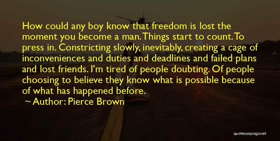 Lost Boy Quotes By Pierce Brown