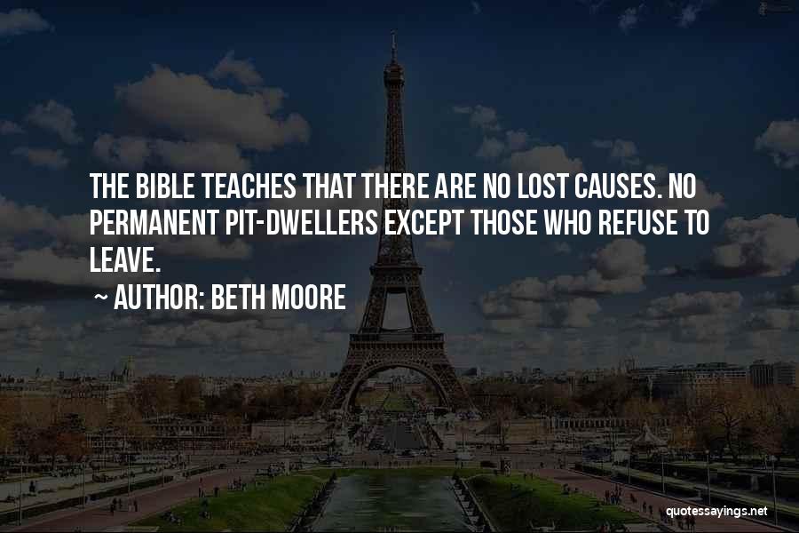Lost Causes Quotes By Beth Moore
