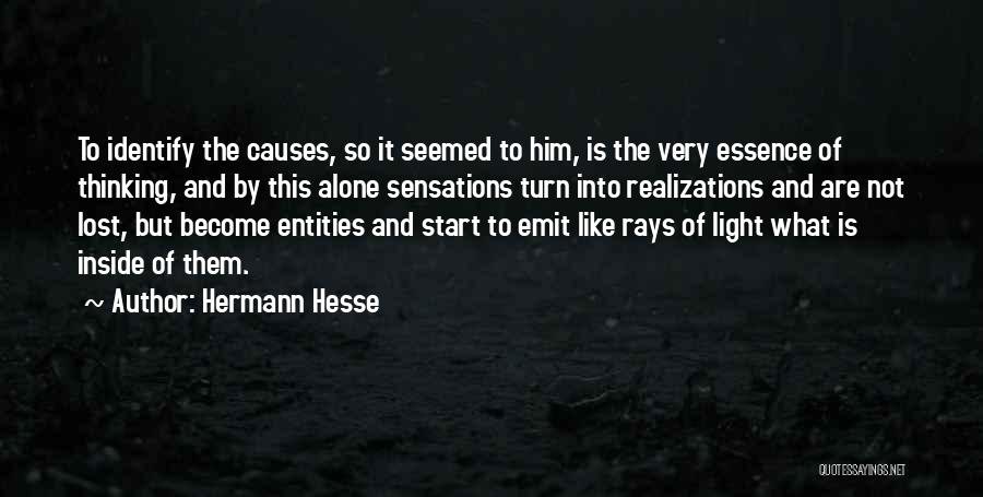 Lost Causes Quotes By Hermann Hesse