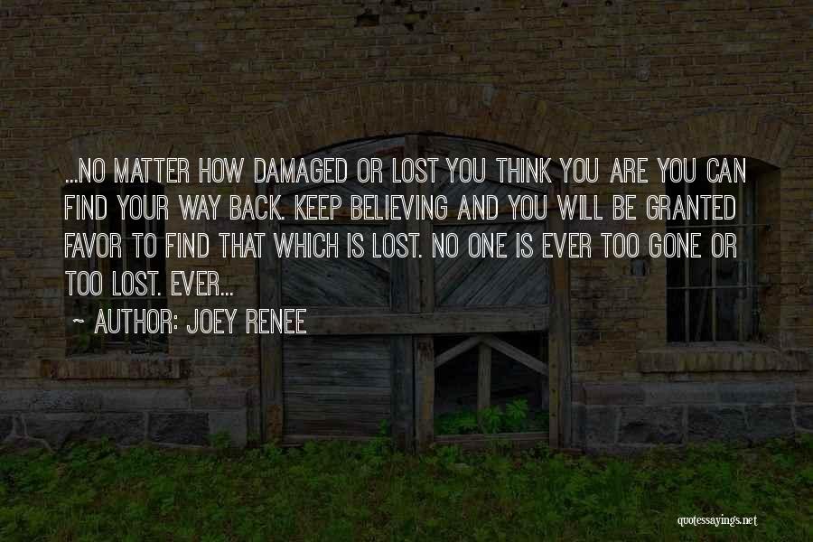 Lost Chances Quotes By Joey Renee