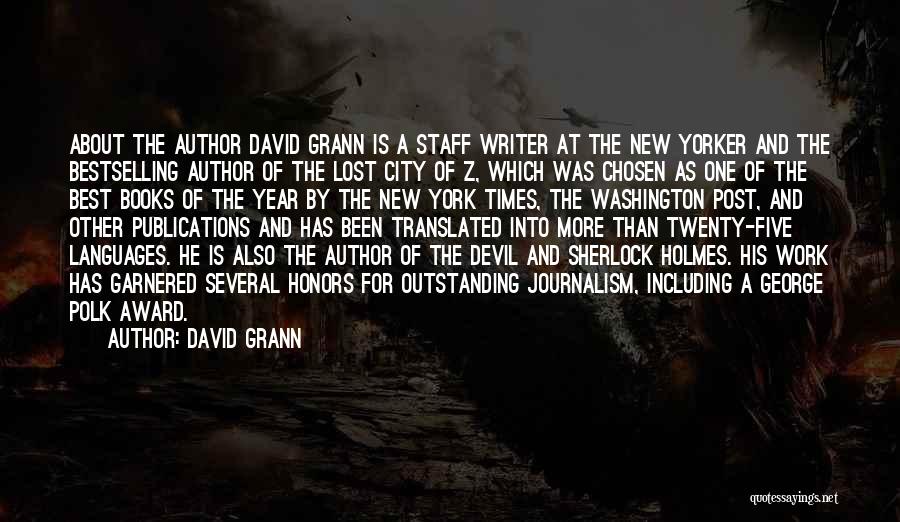 Lost City Of Z Quotes By David Grann