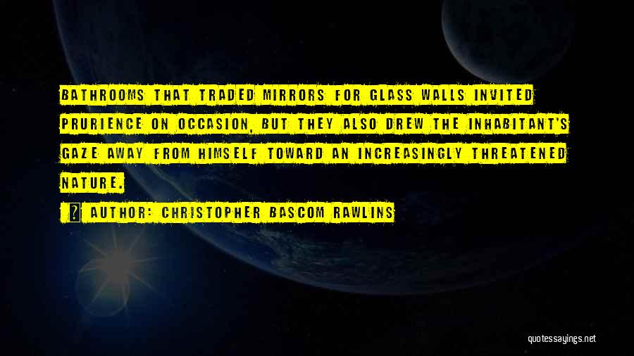 Lost Civilizations Quotes By Christopher Bascom Rawlins