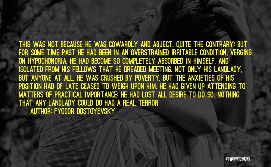 Lost Completely Quotes By Fyodor Dostoyevsky