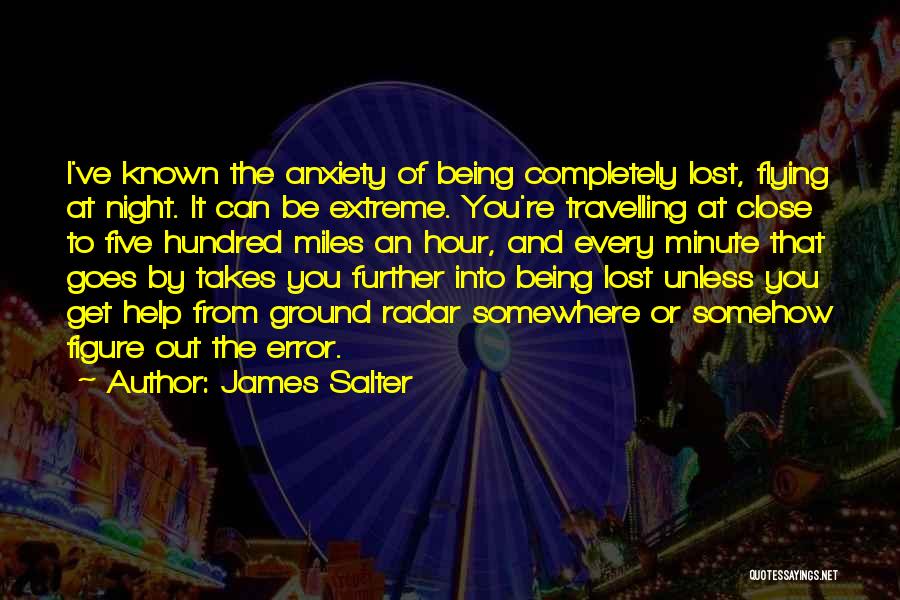 Lost Completely Quotes By James Salter