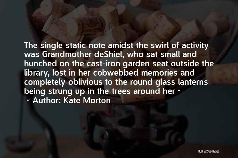 Lost Completely Quotes By Kate Morton