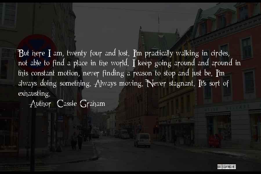 Lost Constant Quotes By Cassie Graham