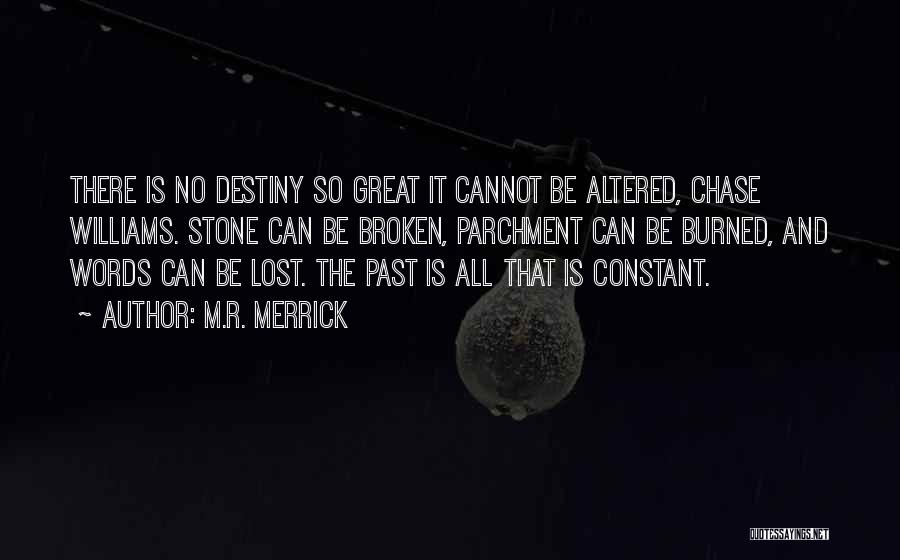 Lost Constant Quotes By M.R. Merrick