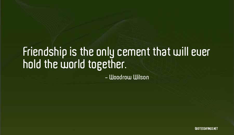 Lost Dogs And Lonely Hearts Quotes By Woodrow Wilson