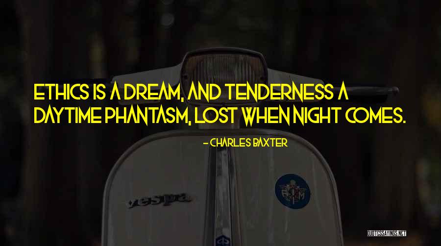 Lost Dream Quotes By Charles Baxter Lost Dream Quotes By Charles Baxter