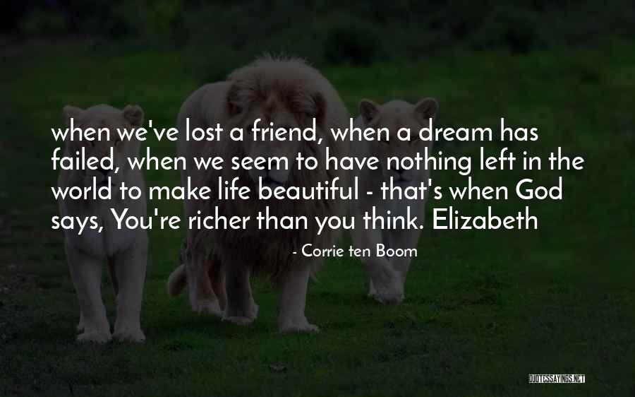 Lost Dream Quotes By Corrie Ten Boom Lost Dream Quotes By Corrie Ten Boom
