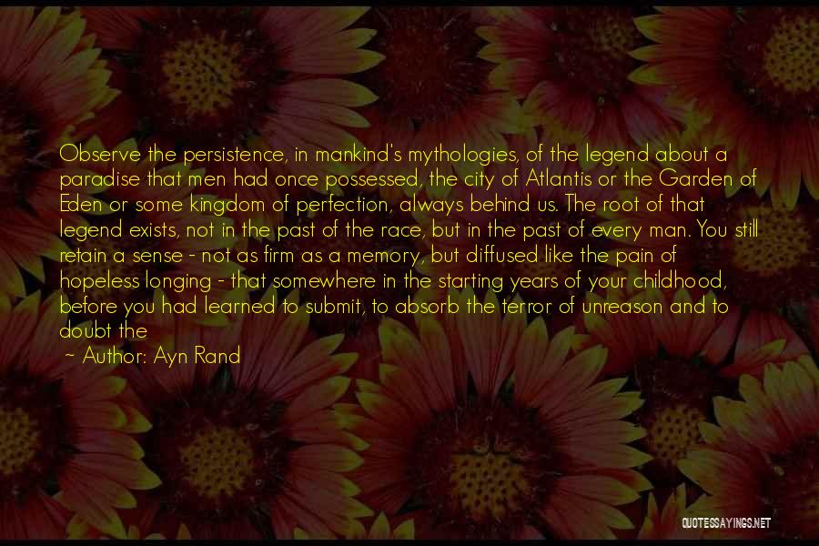 Lost Every Man For Himself Quotes By Ayn Rand