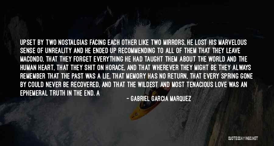 Lost Everything In Love Quotes By Gabriel Garcia Marquez