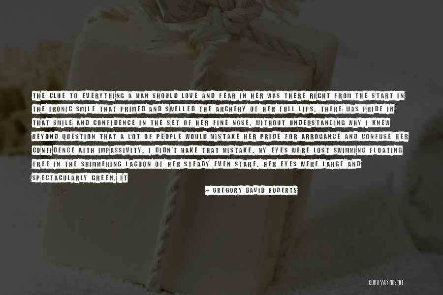 Lost Everything In Love Quotes By Gregory David Roberts Lost Everything In Love Quotes By Gregory David Roberts