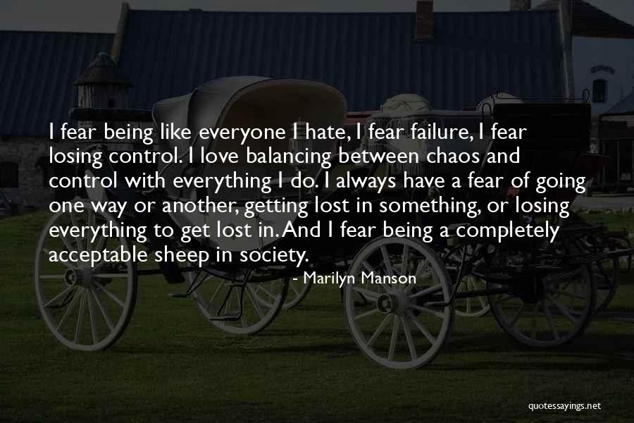 Lost Everything In Love Quotes By Marilyn Manson Lost Everything In Love Quotes By Marilyn Manson