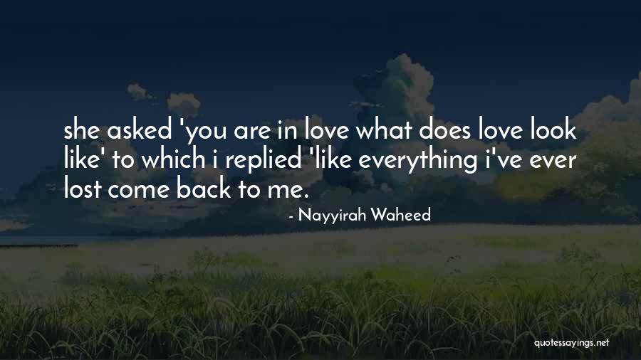 Lost Everything In Love Quotes By Nayyirah Waheed Lost Everything In Love Quotes By Nayyirah Waheed