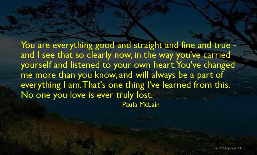 Lost Everything In Love Quotes By Paula McLain