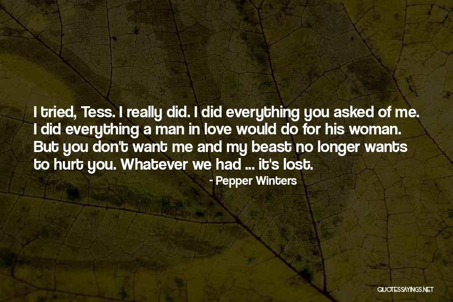 Lost Everything In Love Quotes By Pepper Winters