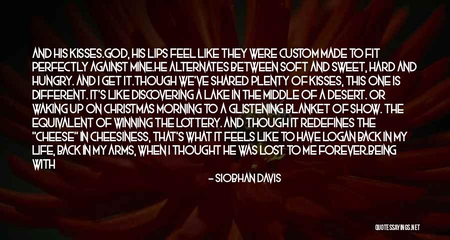 Lost Everything In Love Quotes By Siobhan Davis