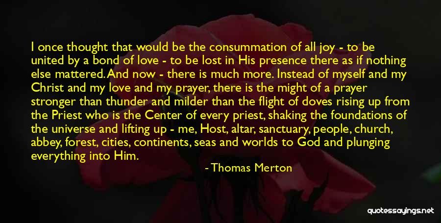 Lost Everything In Love Quotes By Thomas Merton