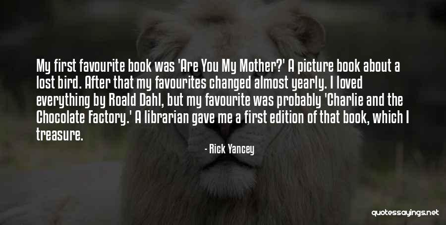 Lost Everything Quotes By Rick Yancey