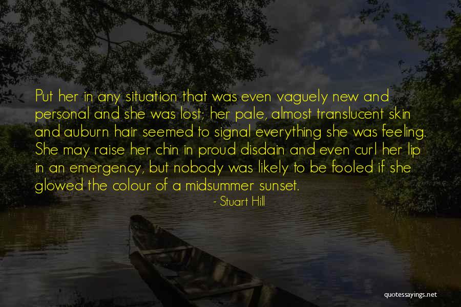 Lost Everything Quotes By Stuart Hill Lost Everything Quotes By Stuart Hill