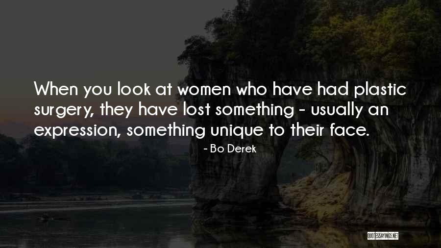 Lost Face Quotes By Bo Derek Lost Face Quotes By Bo Derek