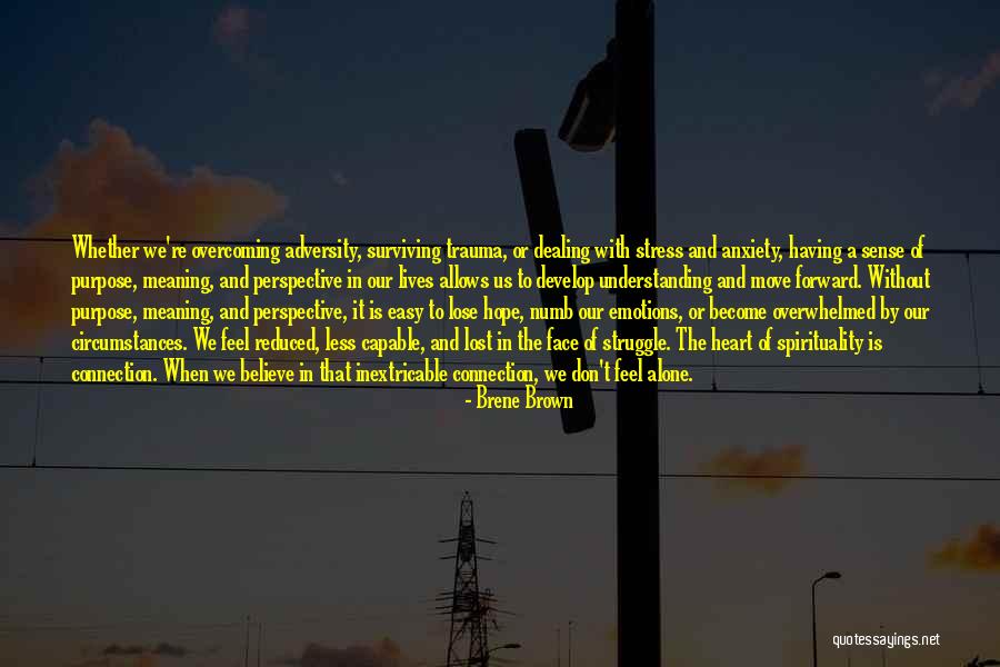 Lost Face Quotes By Brene Brown Lost Face Quotes By Brene Brown