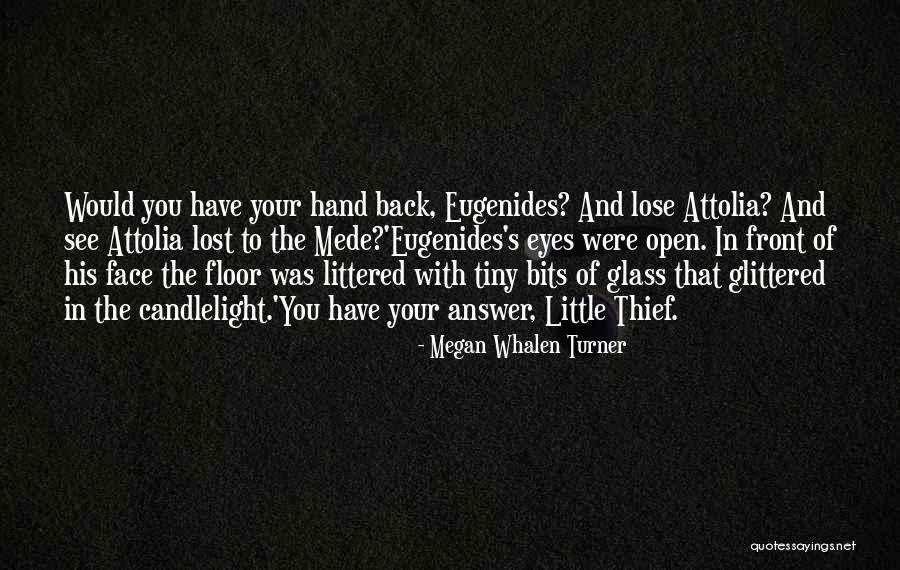 Lost Face Quotes By Megan Whalen Turner Lost Face Quotes By Megan Whalen Turner