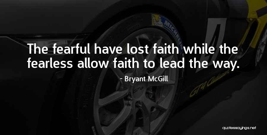 Lost Faith In Someone Quotes By Bryant McGill