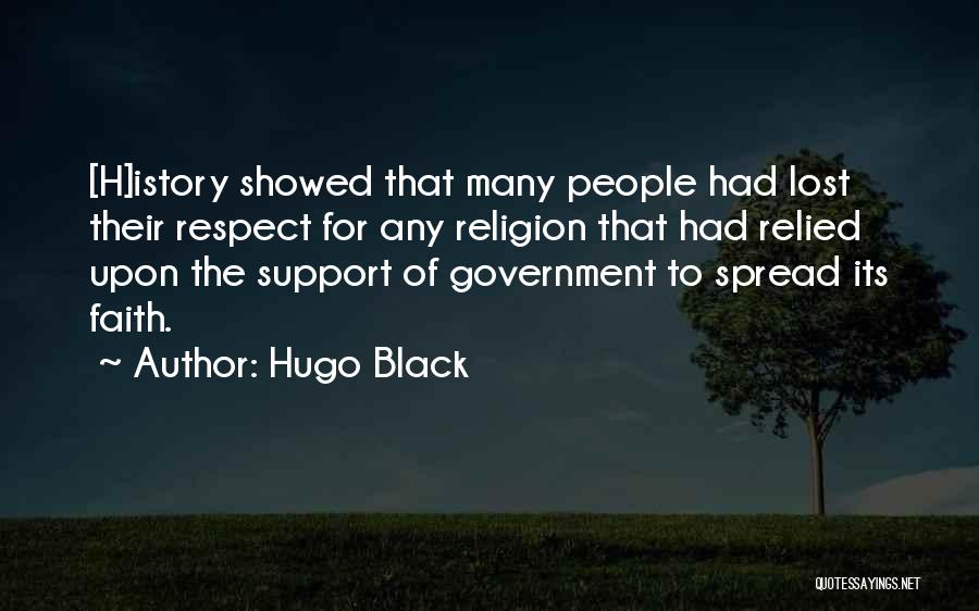 Lost Faith In Someone Quotes By Hugo Black
