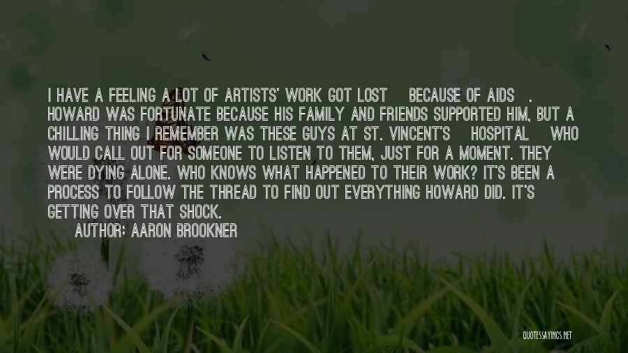 Lost Family Quotes By Aaron Brookner Lost Family Quotes By Aaron Brookner
